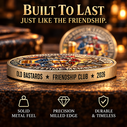 Old Bastards Friendship Club 2026 Double Sided Commemorative Medal Gift