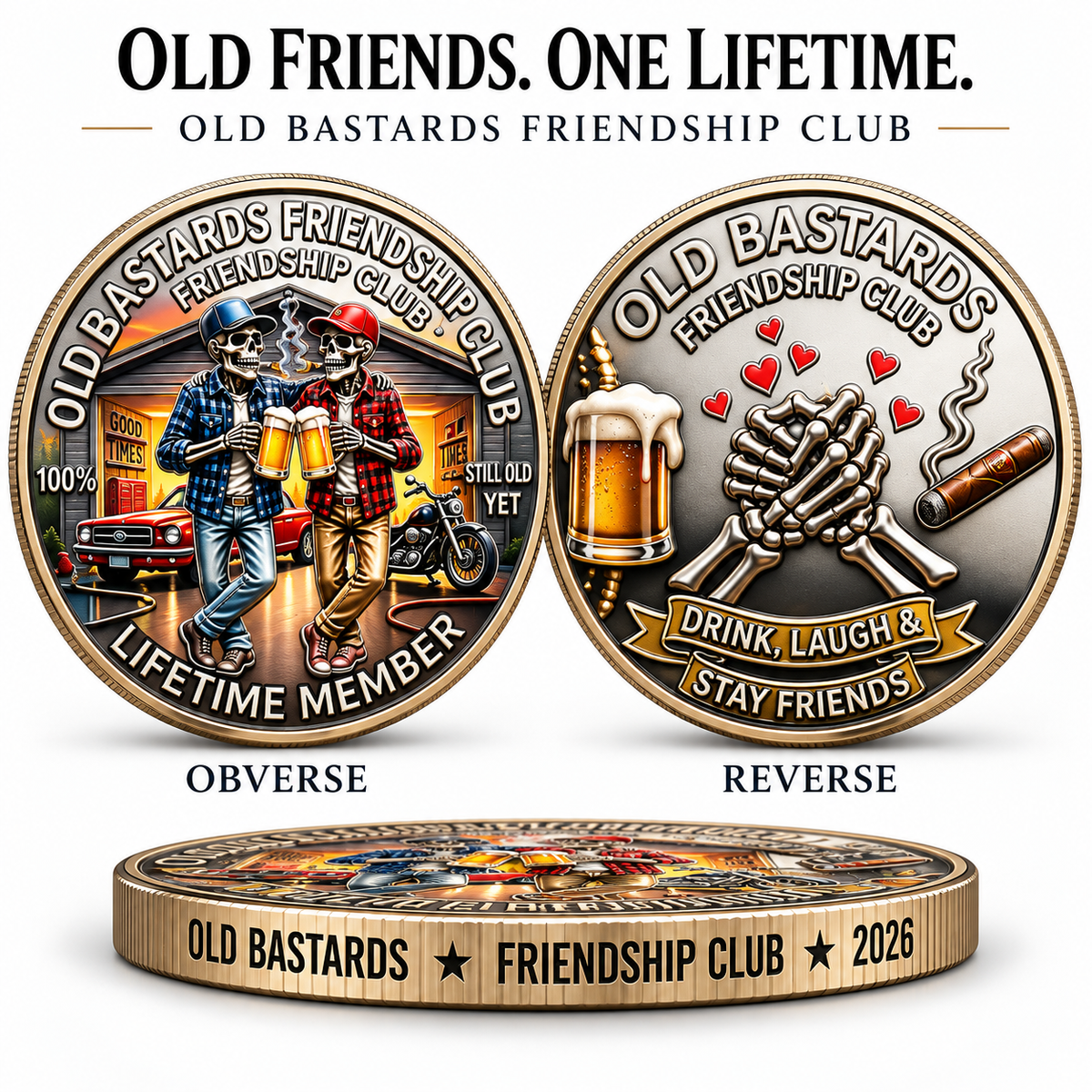 Old Bastards Friendship Club 2026 Double Sided Commemorative Medal Gift